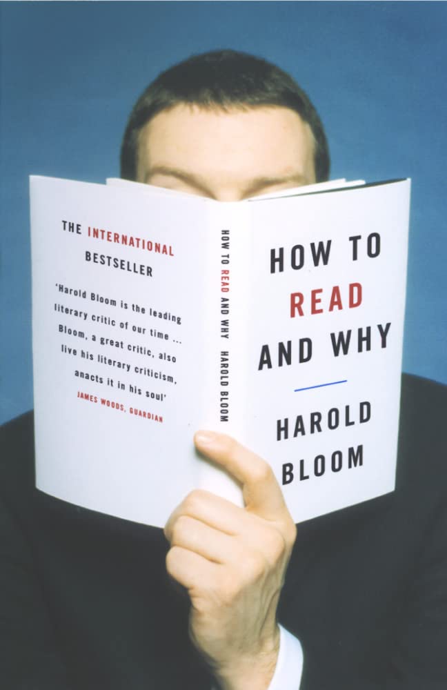 How to Read and Why: The essential guide to enhancing self-awareness and personal growth through reading Poetry