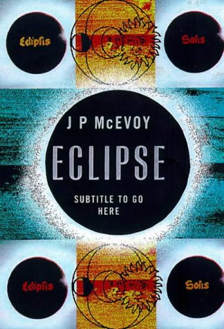 Eclipse: The Science and History of Nature's Most Spectacular Phenomenon Mathematics