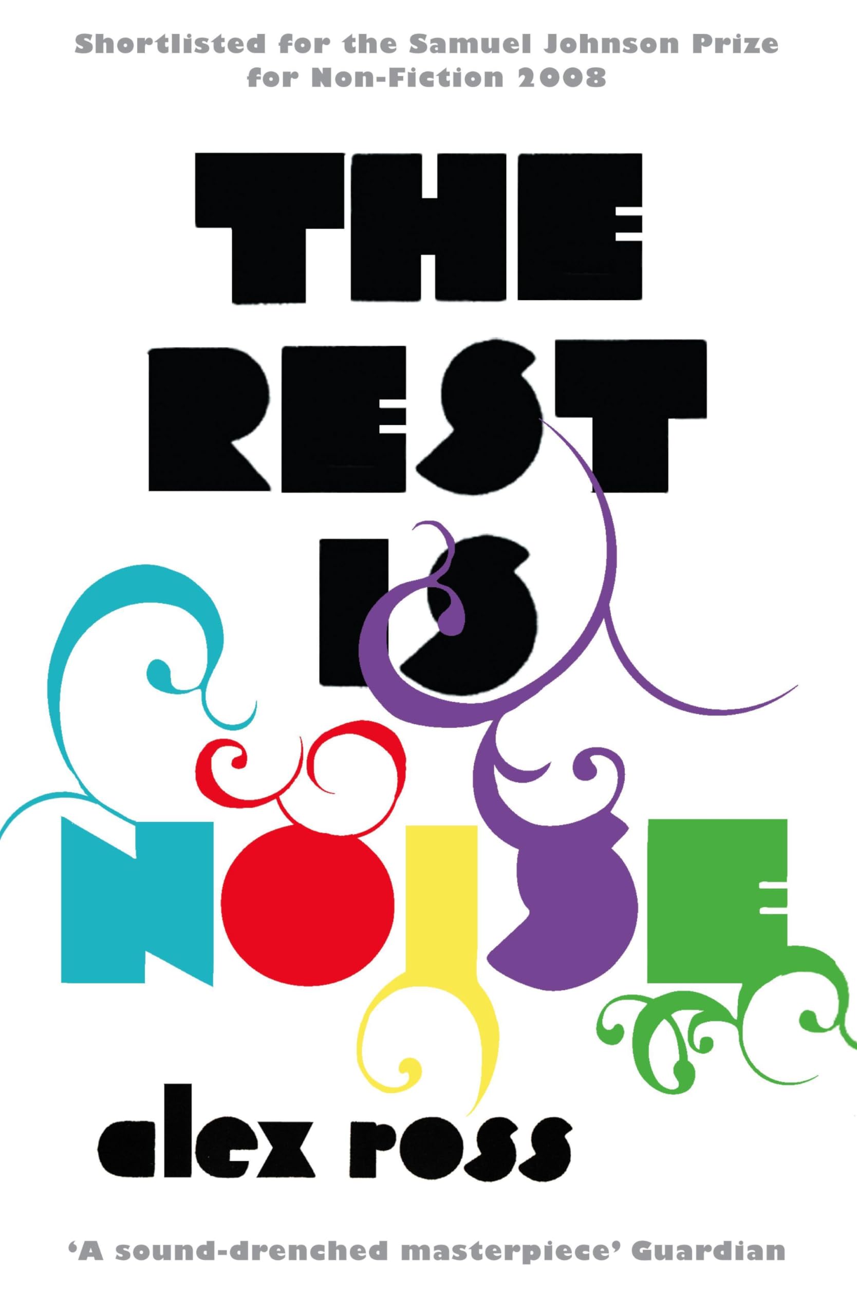 REST IS NOISE PB Art & Literature Books