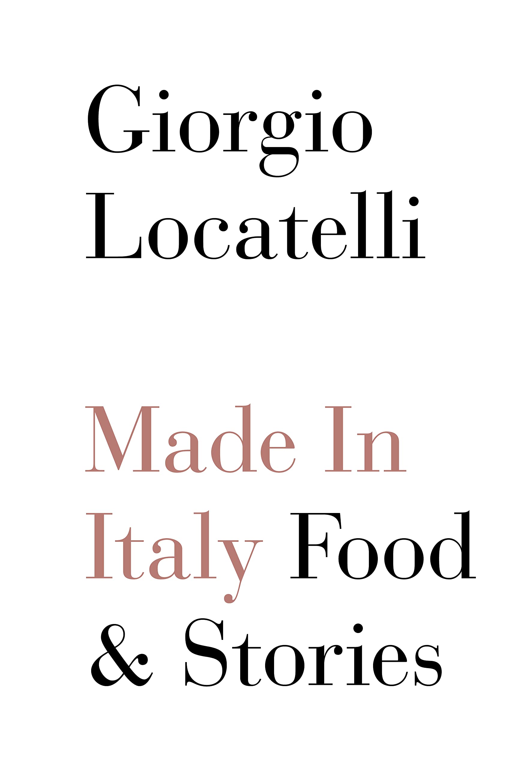 Made in Italy: Food and Stories Leisure, Home & Garden