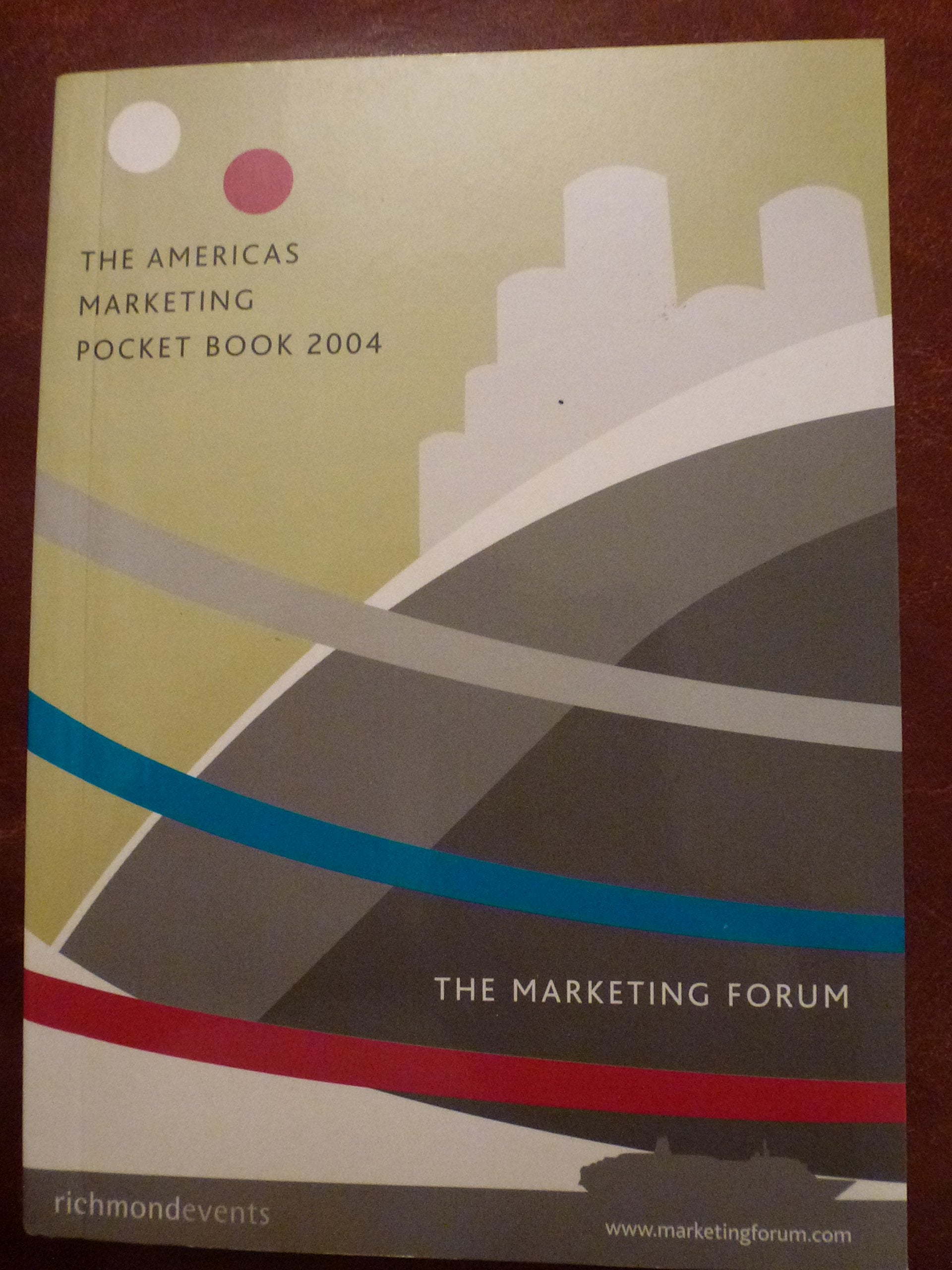 The Americas Marketing Pocket Book 2004 Business, Finance & Career