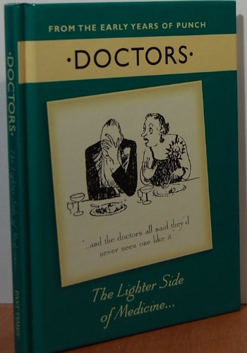 From the early years of Punch:Doctors book