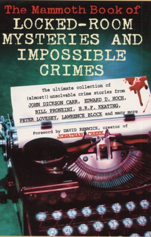 Mammoth Book of Locked Room Mysteries and Impossible Crimes (Mammoth Books) Contemporary literature