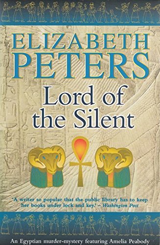 Lord of the Silent (An Amelia Peabody Murder Mystery) Contemporary literature
