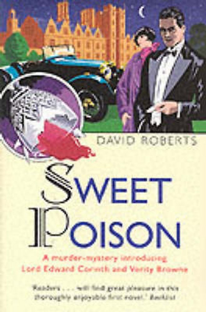 Sweet Poison (Lord Edward Corinth & Verity Browne) Historical Fiction