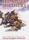 The Winter Soldiers: Sergeant Jack Crossman and the Attack on Kertch Harbour book