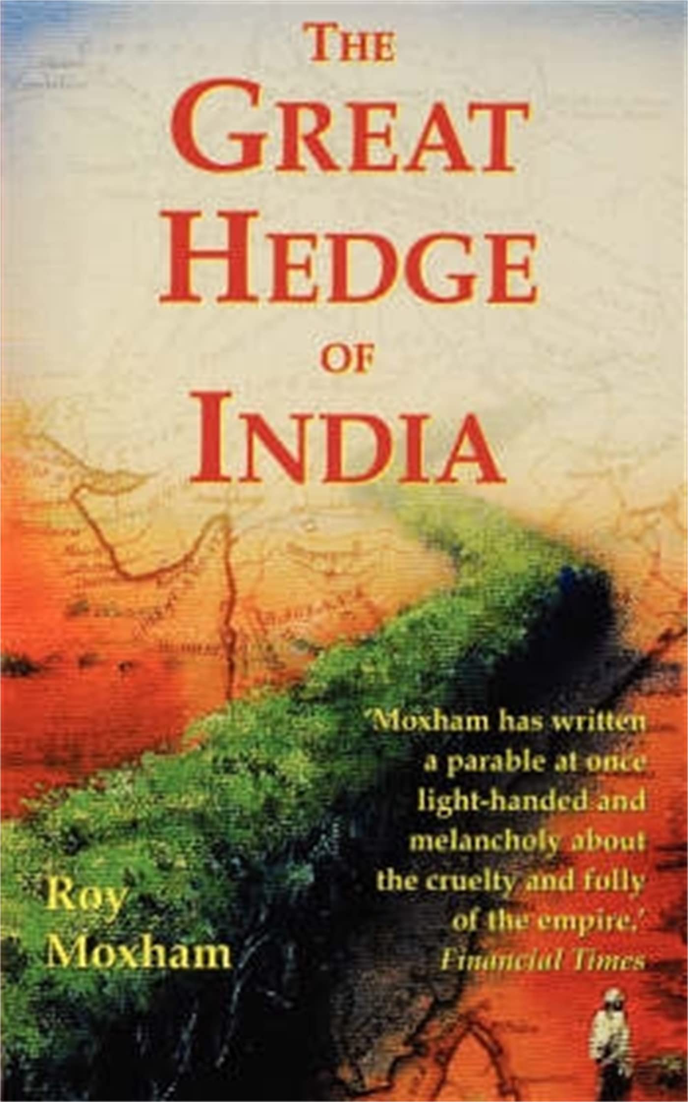 The Great Hedge of India book
