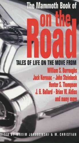 The Mammoth Book of on the Road Contemporary literature