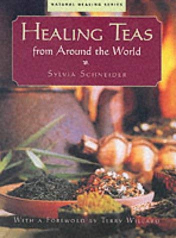 Healing Teas from Around the World (Natural healing series) Politics & History