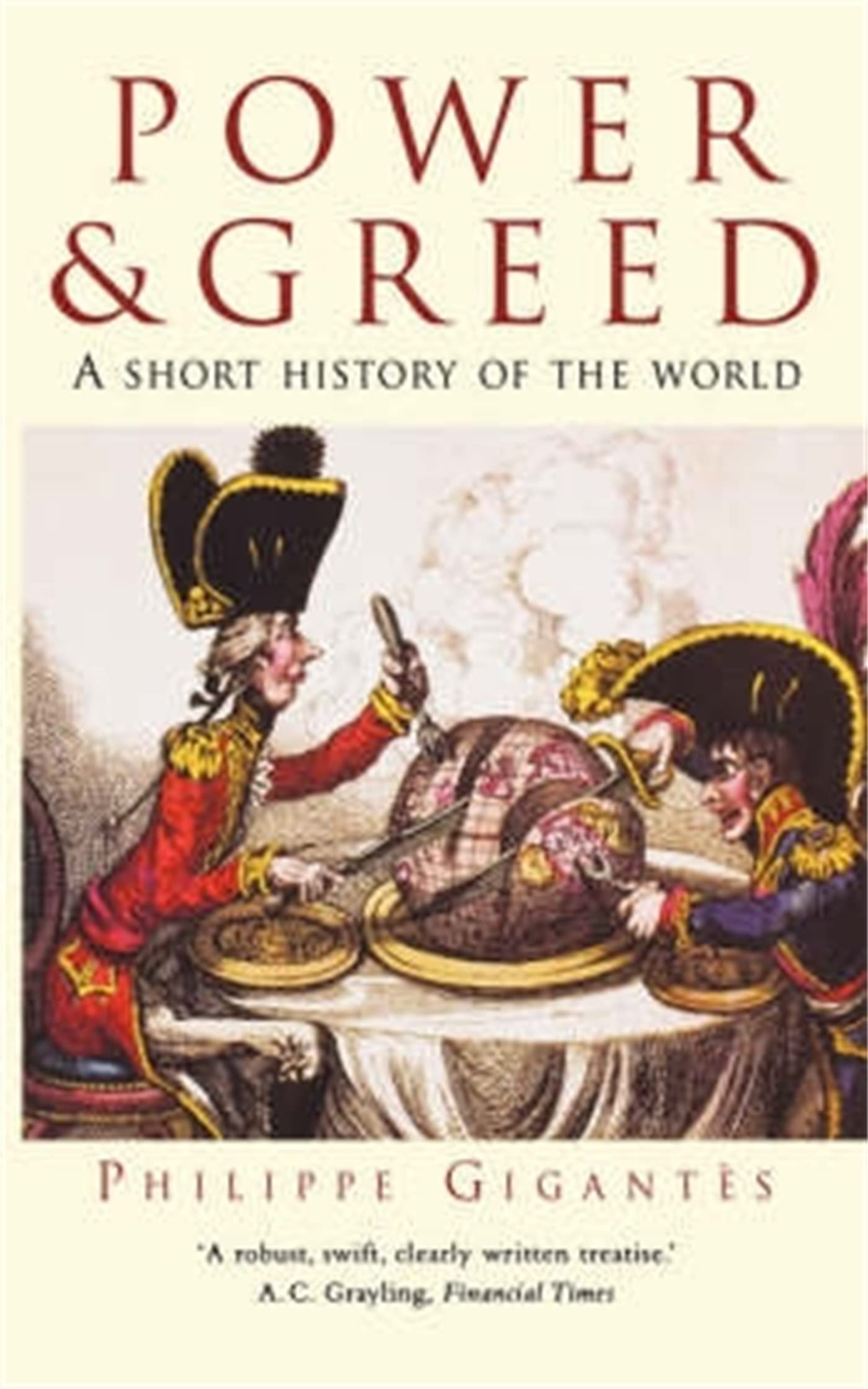 Power and Greed: A Short History of the World Social Sciences