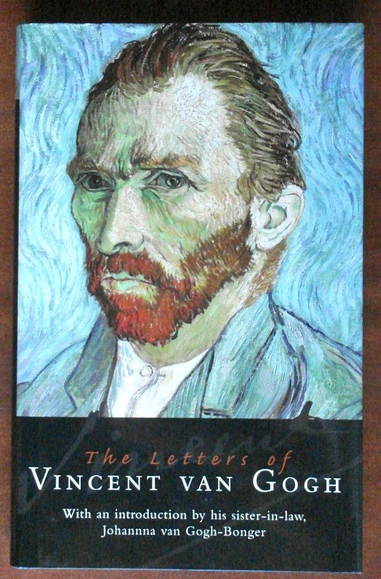 The Letters of Vincent Van Gogh Essays & Short Stories