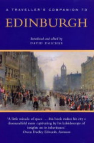 A Traveller's Companion to Edinburgh: A Traveller's Reader Leisure, Home & Garden