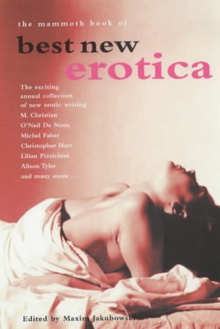 Mammoth Book of Best New Erotica (The Mammoth Book of Best New Erotica) Contemporary literature Books