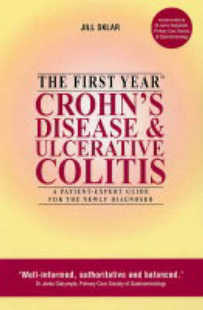The First Year: Crohn's Disease Health, Nutrition & Fitness