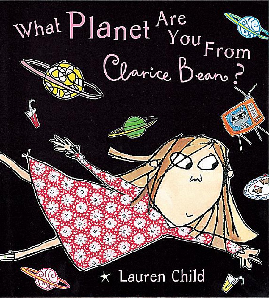 What Planet Are You From Clarice Bean? Novels & Short Stories