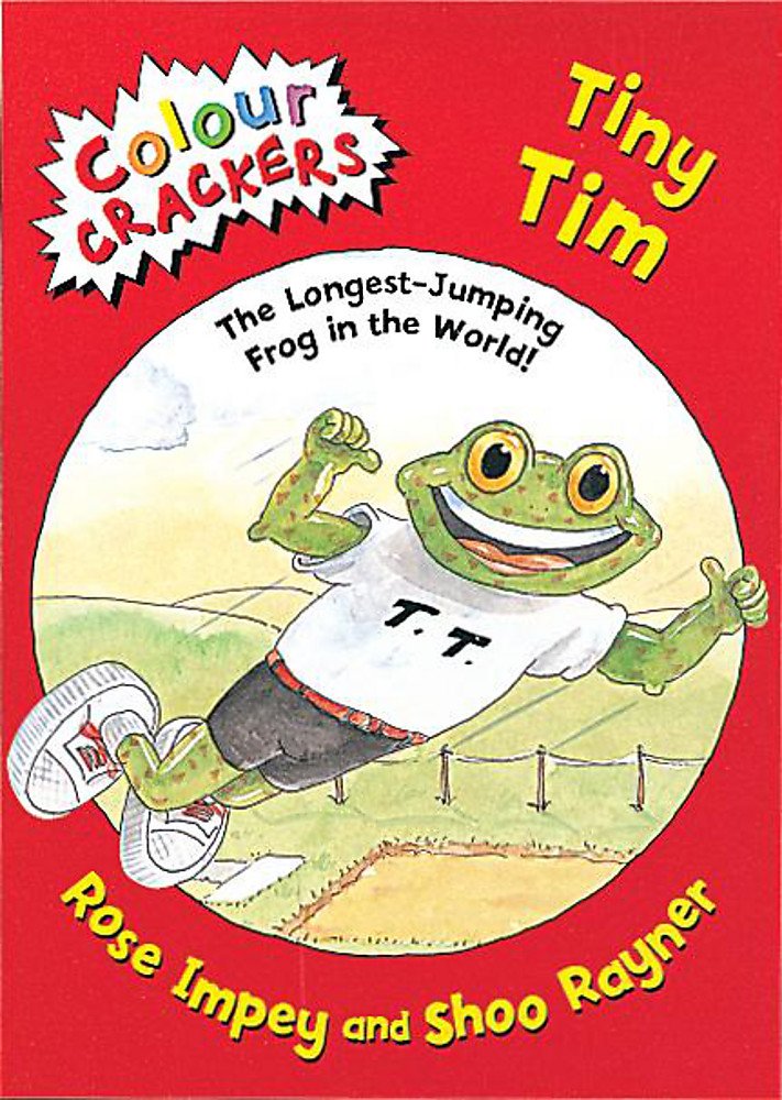Tiny Tim: The Longest Jumping Frog in the World (Colour Crackers) Novels & Short Stories