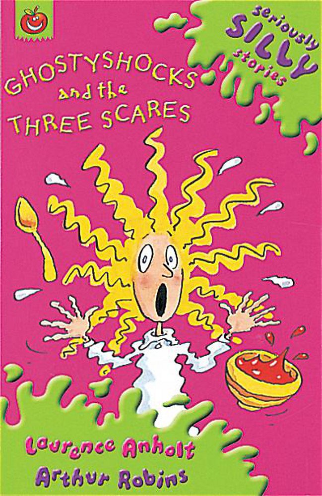 Seriously Silly Stories: Ghostyshocks and the Three Scares Novels & Short Stories