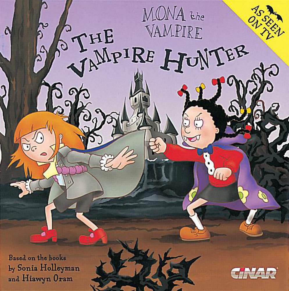 Mona The Vampire And The Vampire Hunter (Mona The Vampire: S C, Band 18) Novels & Short Stories