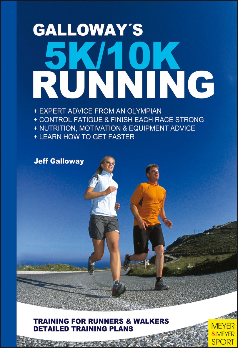 Galloway's 5K And 10K Running book