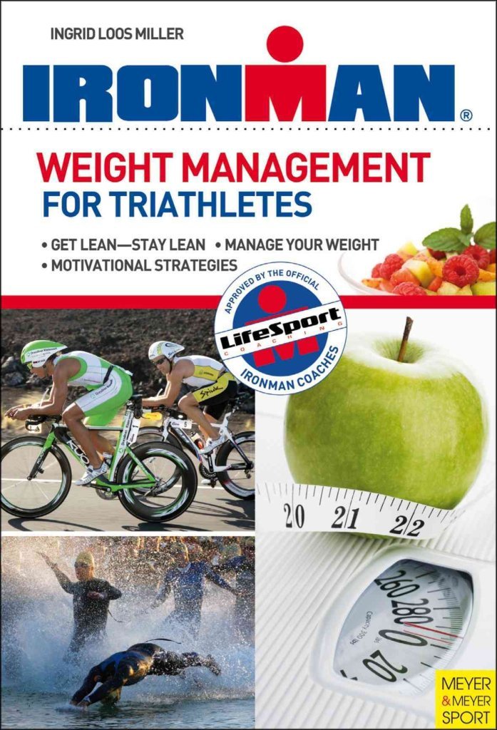 Weight Management for Triathletes (Ironman) Leisure & Fun