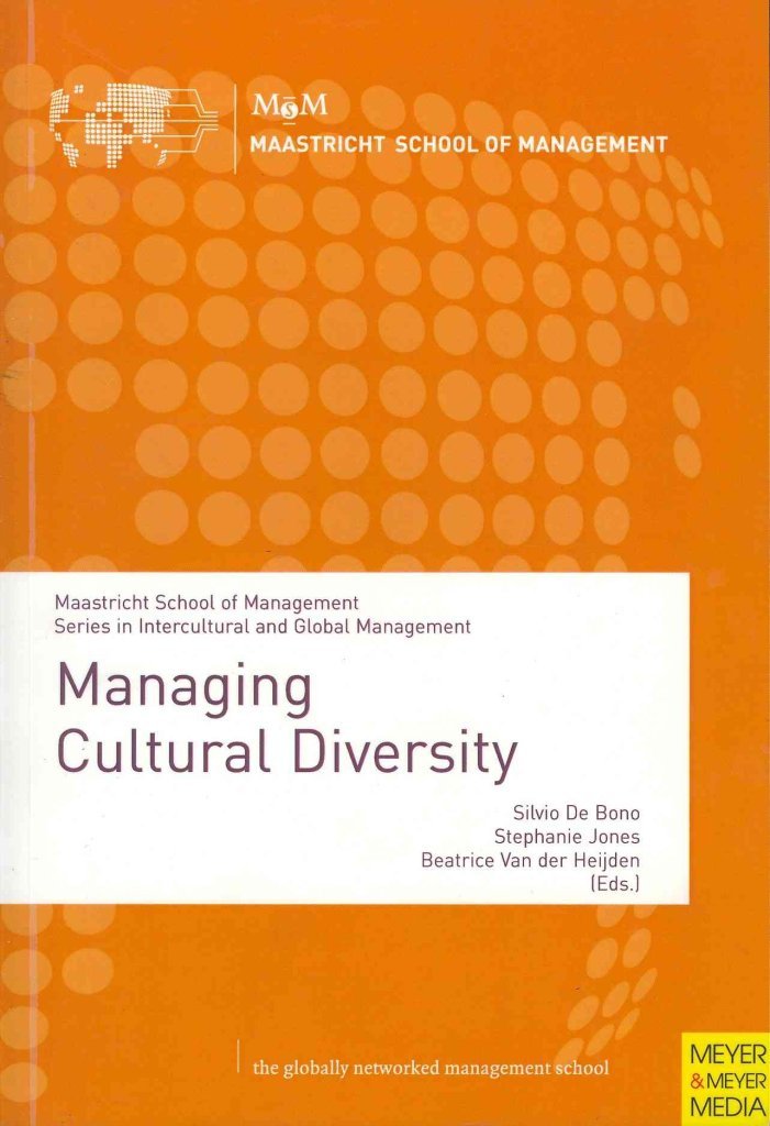 Managing Cultural Diversity (Maastricht School of Management Series in Intercultural and Global Management) Law