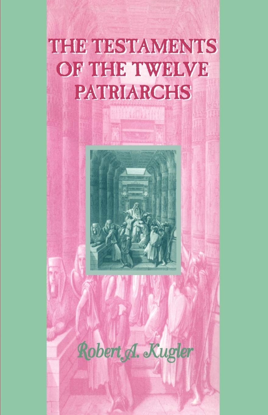 Testaments of the Twelve Patriarchs Religion & Esotericism