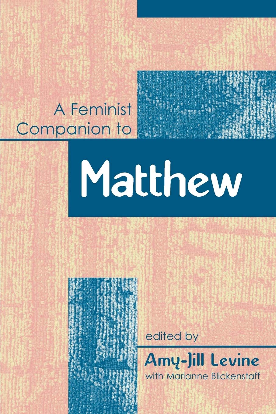 Feminist Companion to Matthew Books