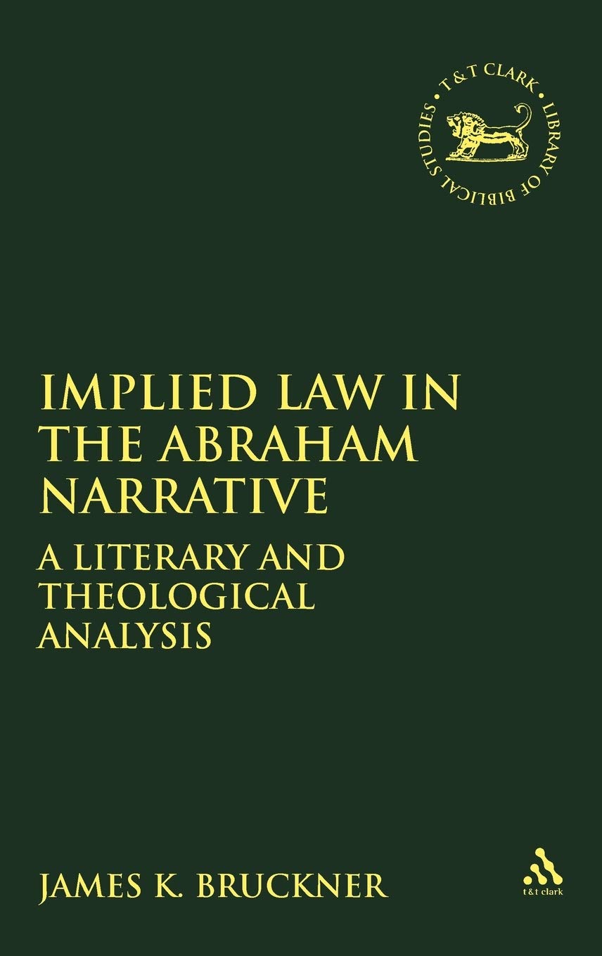 Implied Law in the Abraham Narrative Religion & Esotericism
