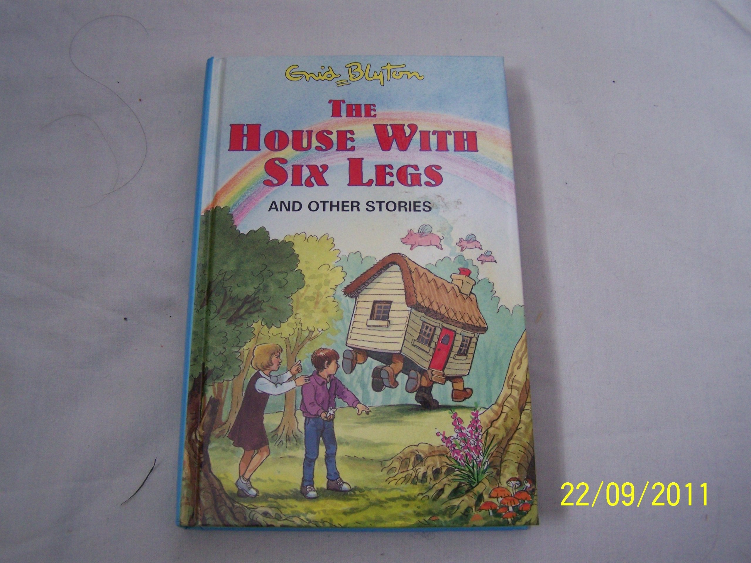 The House with Six Legs (Enid Blyton's Popular Rewards Series 9) Novels & Short Stories