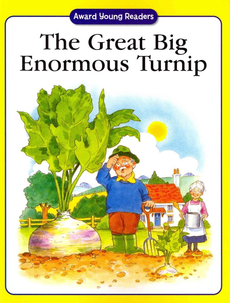 Great Big Enormous Turnip Fairy Tales & Legends