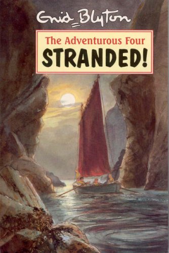 Stranded! (Adventurous Four) Novels & Short Stories
