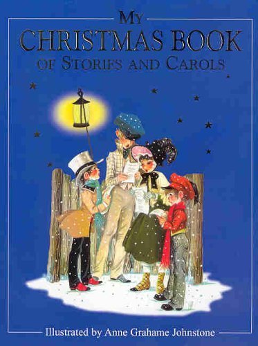My Christmas Book of Stories and Carols Non-fiction
