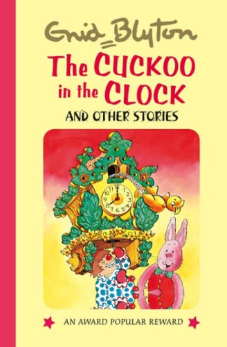 The Cuckoo in the Clock and Other Stories book