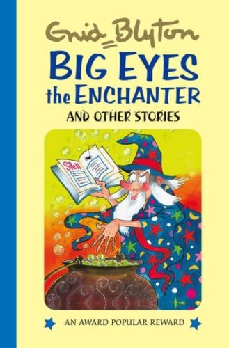Big-Eyes the Enchanter and Other Stories book