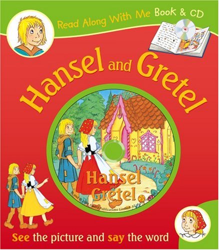 Hansel and Gretel (Read Along With Me Book & CD) Fairy Tales & Legends