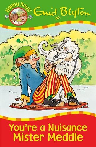 You're a Nuisance Mister Meddle (Happy Days) Novels & Short Stories