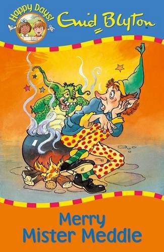 Merry Mister Meddle (Happy Days) Novels & Short Stories
