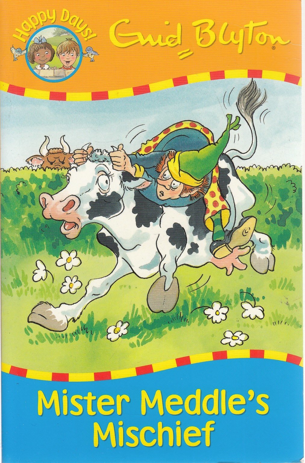 Mister Meddle's Mischief (Happy Days) Novels & Short Stories