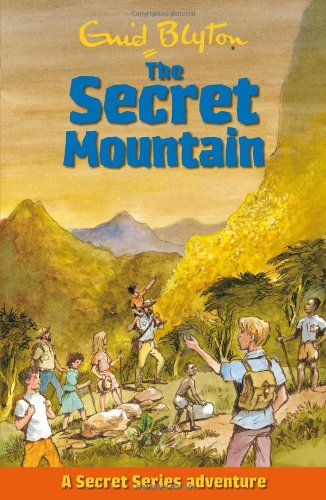 The Secret Mountain (Secret Series, Band 3) Novels & Short Stories