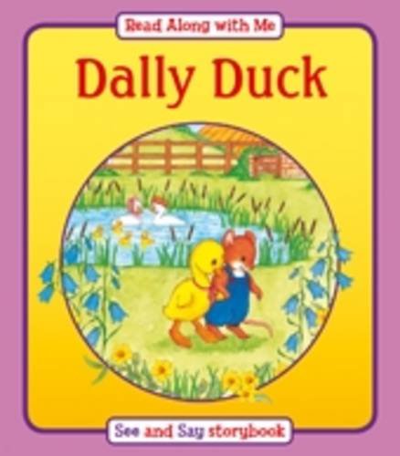 Dally Duck (Read Along with Me) Non-fiction books for kids