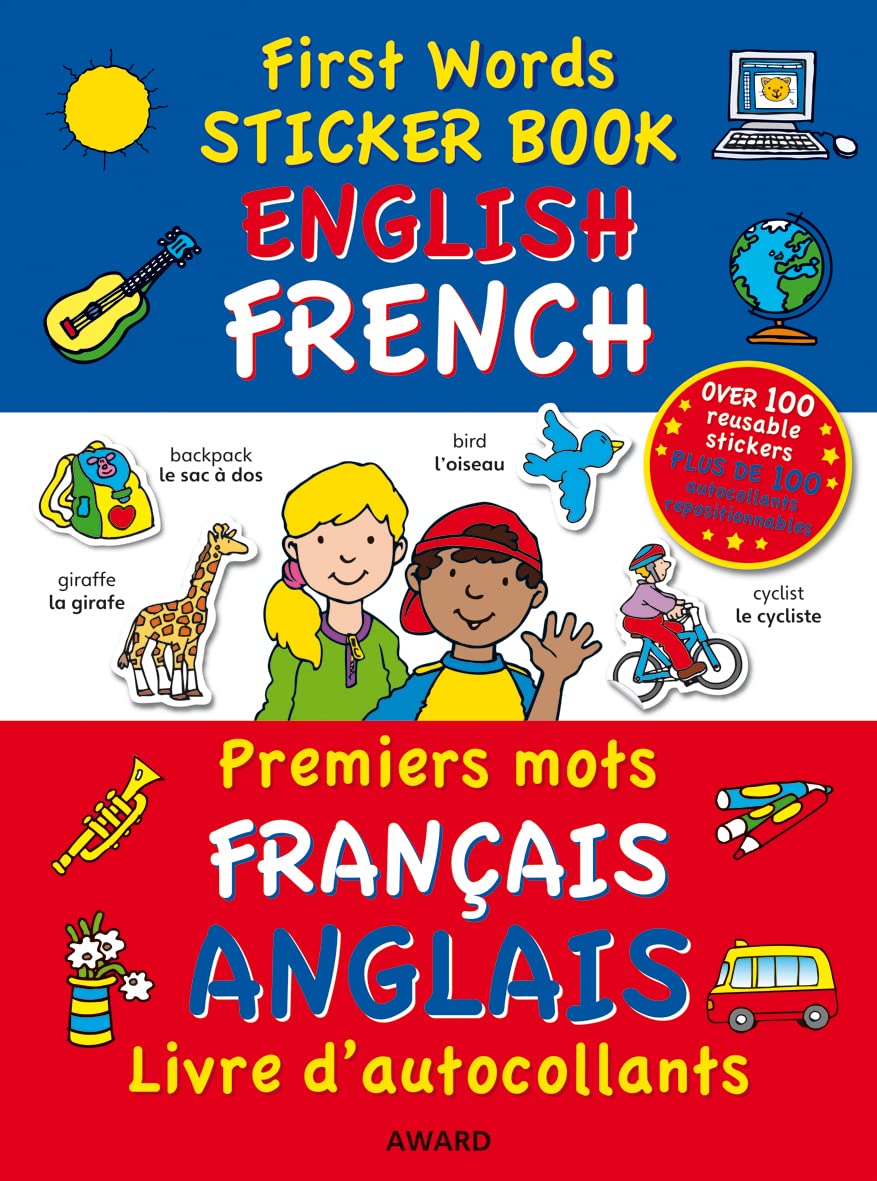 First Words Sticker Books: English/French: English - French Foreign Languages ​​& Dictionaries
