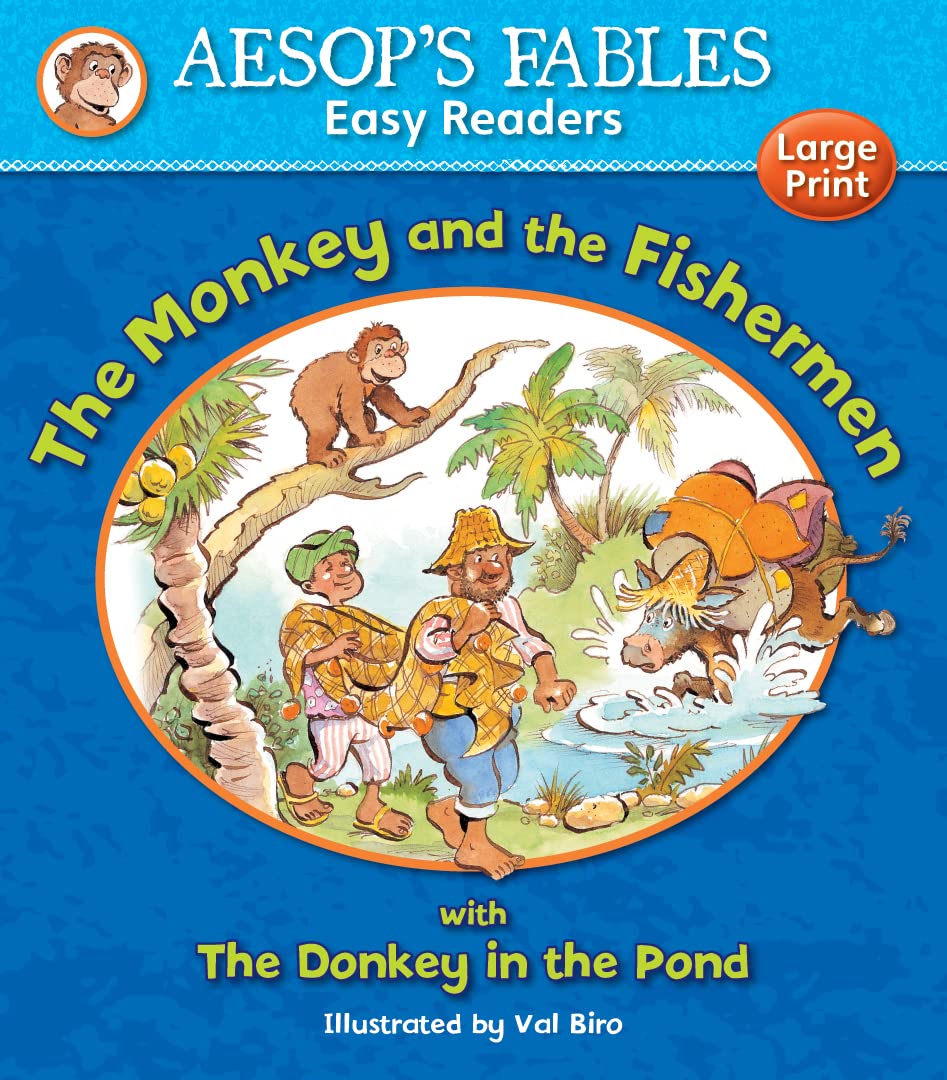 Monkey and the Fishermen (Aesop's Fables Easy Readers) Fairy Tales & Legends