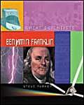 Great Scientists Franklin Politics & History
