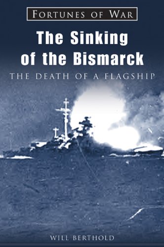 The Sinking Of The Bismarck (Fortunes of War) Social Sciences