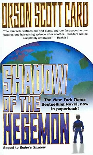 Shadow Of The Hegemon: Book 2 of The Shadow Saga Fantasy & Sci-Fi
