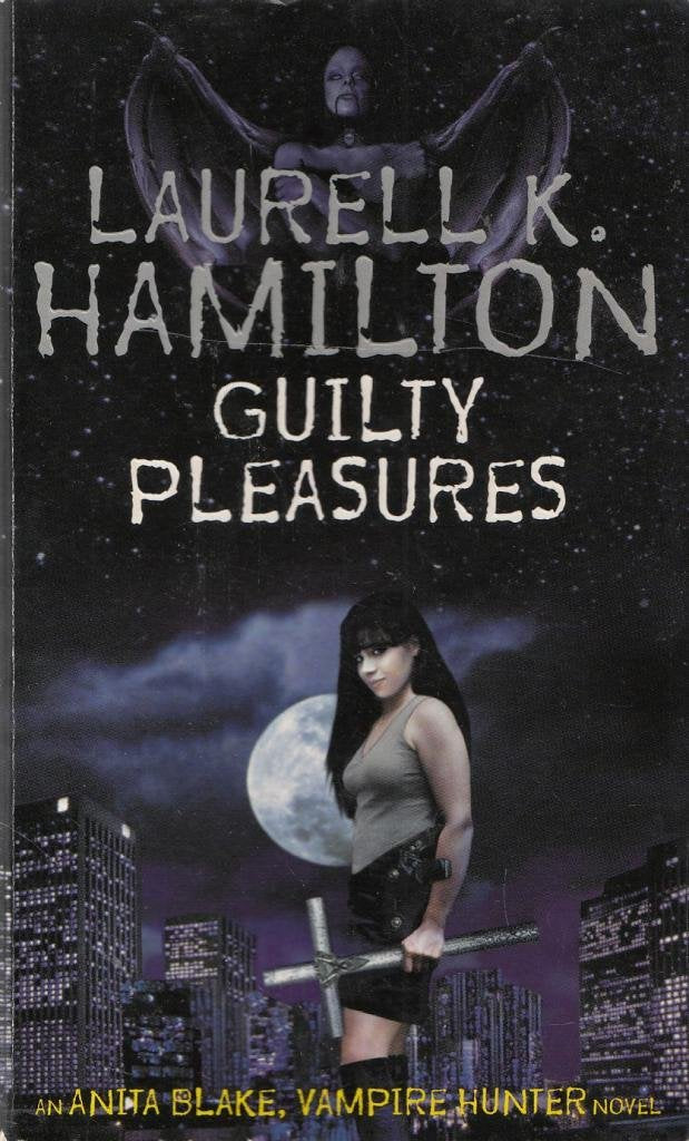 Guilty Pleasures (Anita Blake, Vampire Hunter, Band 1) Vampires & Bit-Lit