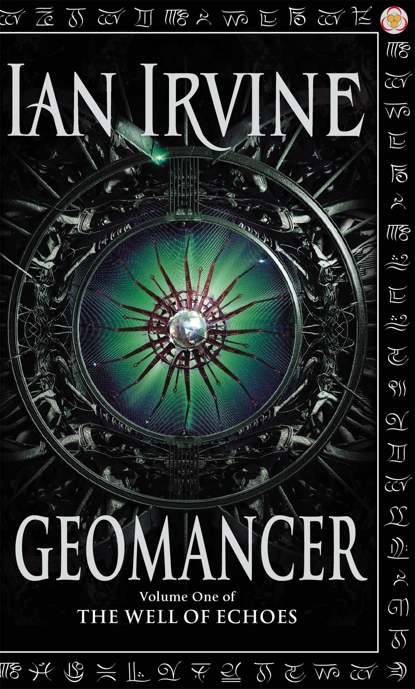 Geomancer: The Well of Echoes, Volume One (A Three Worlds Novel) Action & Adventure