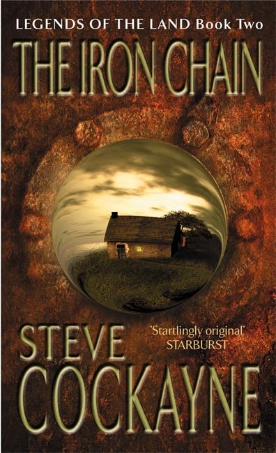 The Iron Chain: Legends of the Land Book Two Fantasy & Sci-Fi