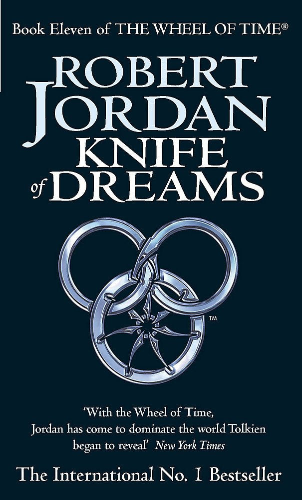 Knife Of Dreams: Book 11 of the Wheel of Time (Now a major TV series) Fantasy & Sci-Fi