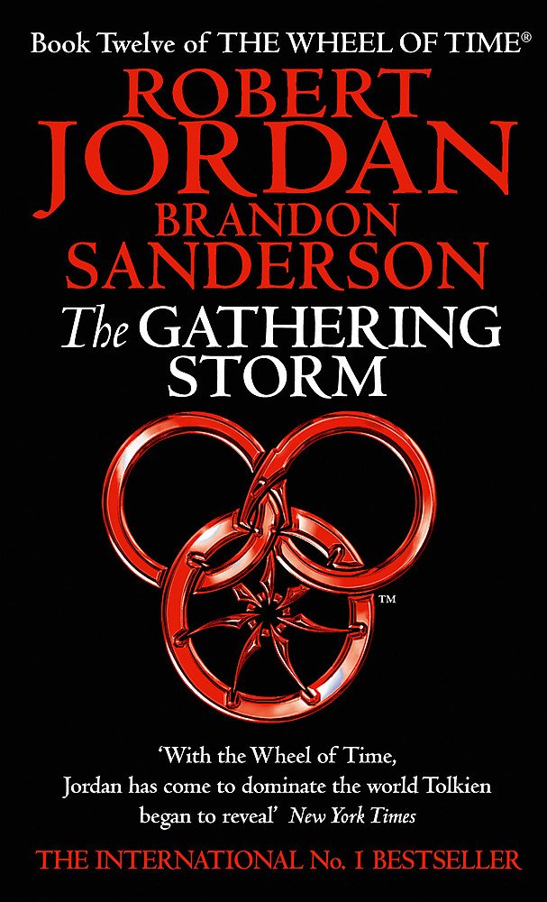 The Gathering Storm: Book 12 of the Wheel of Time (Now a major TV series) Contemporary literature Books